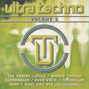 Ultra Techno - Volume 6